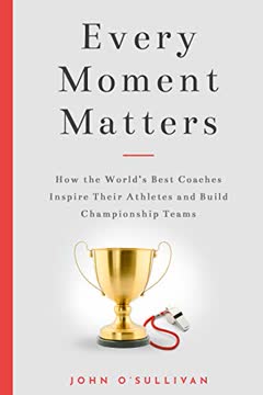 Every Moment Matters Summary