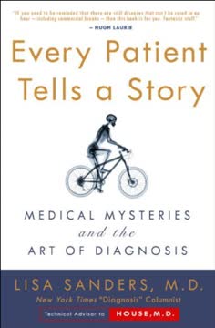 Every Patient Tells a Story Summary