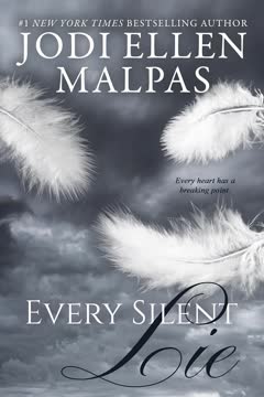 Every Silent Lie