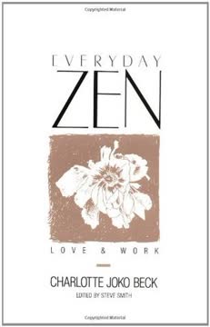 Everyday Zen Summary