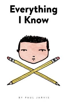 Everything I Know Summary
