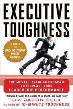 Executive Toughness Summary