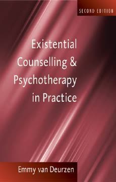 Existential Counselling &amp; Psychotherapy in Practice Summary