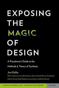 Exposing the Magic of Design Summary