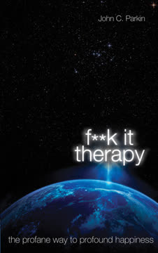 F**K It Therapy Summary