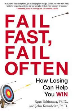 Fail Fast, Fail Often Summary