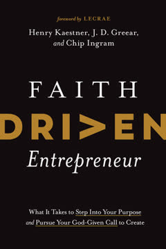 Faith Driven Entrepreneur Summary