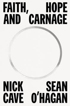 Faith, Hope and Carnage Summary