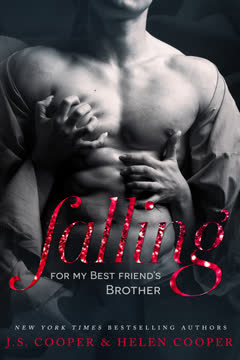 Falling for My Best Friend&#039;s Brother Summary