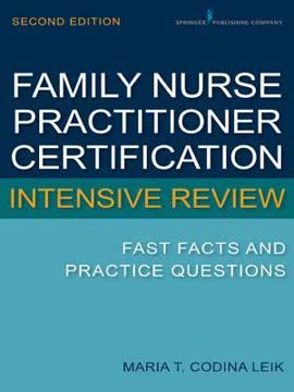 Family Nurse Practitioner Certification Intensive Review Summary