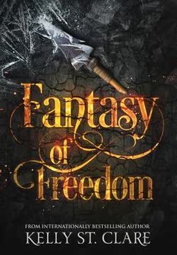 Fantasy of Freedom Summary