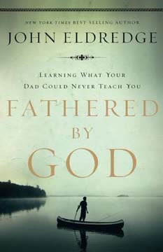 Fathered by God by John Eldredge