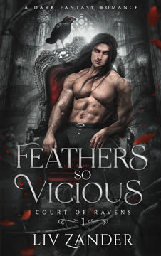 Feathers So Vicious Summary