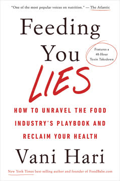 Feeding You Lies Summary