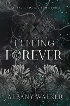 Feeling Forever Summary