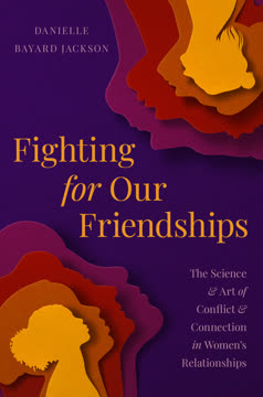 Fighting for Our Friendships Summary