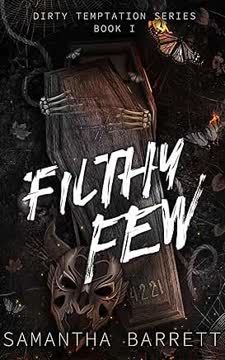 Filthy Few by Samantha  Barrett