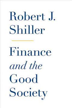 Finance and the Good Society Summary