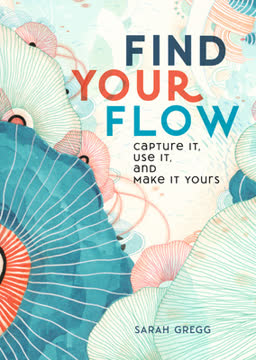 Find Your Flow Summary