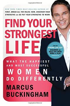 Find Your Strongest Life Summary