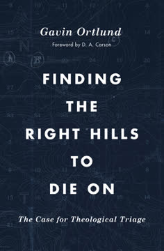 Finding the Right Hills to Die on Summary