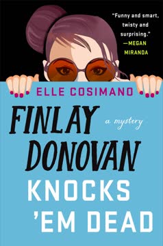 Finlay Donovan Knocks &#039;Em Dead Summary