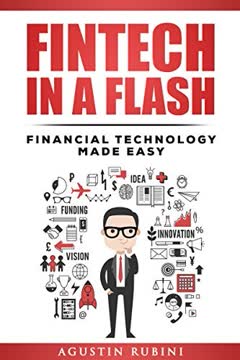 Fintech in a Flash Summary