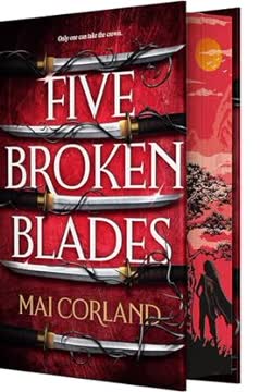 Five Broken Blades Summary
