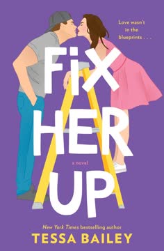 Fix Her Up Summary