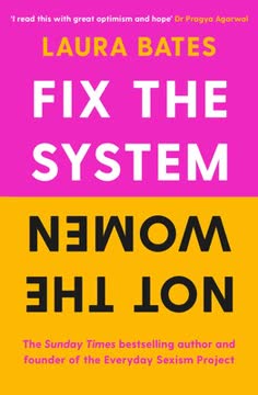 Fix the System, Not the Women Summary