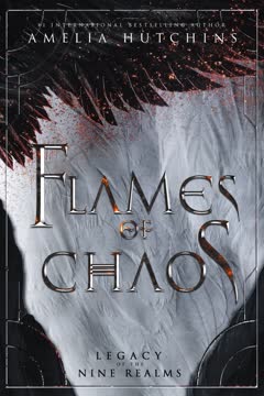 Flames of Chaos Summary