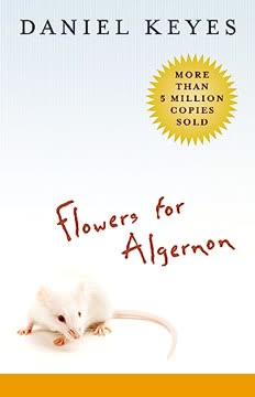 Flowers for Algernon Summary