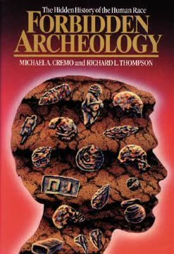Forbidden Archeology Summary