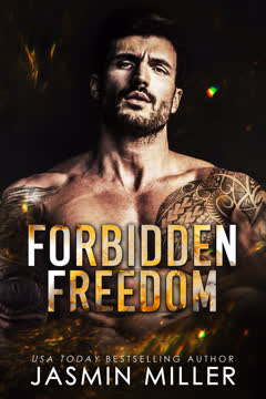 Forbidden Freedom Summary