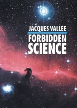 Forbidden Science by Jacques F. Vallée