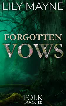Forgotten Vows Summary