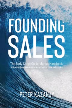 Founding Sales - The Startup Sales Handbook Summary