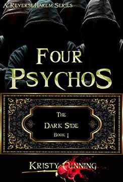 Four Psychos Summary