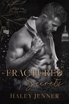Fractured Secrets Summary