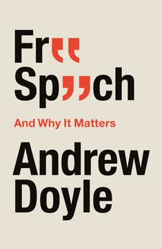 Free Speech And Why It Matters Summary