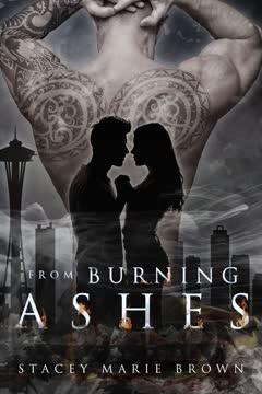 From Burning Ashes Summary