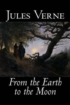From the Earth to the Moon Summary