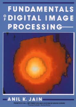 Fundamentals of Digital Image Processing Summary