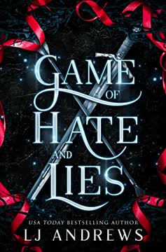 Game of Hate and Lies Summary