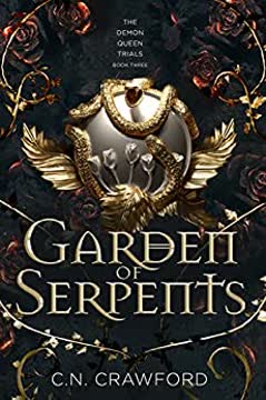 Garden of Serpents Summary