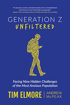 Generation Z Unfiltered Summary