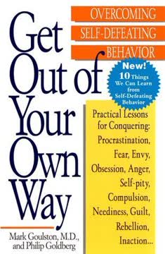 Get Out of Your Own Way Summary