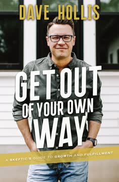 Get Out of Your Own Way Summary