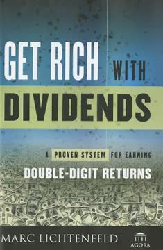 Get Rich With Dividends Summary
