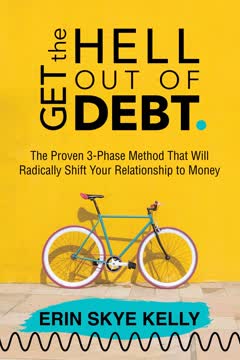 Get the Hell Out of Debt Summary